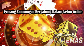 Peluang Keuntungan Bergabung Dalam Casino Online